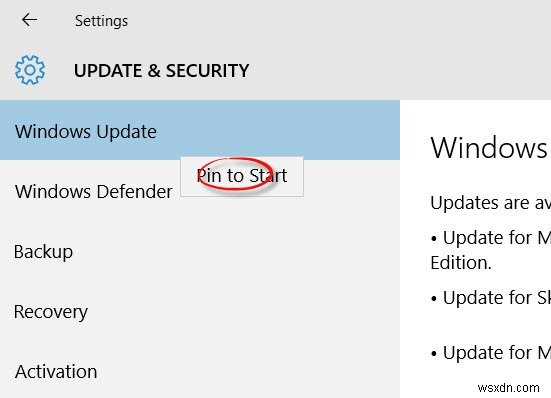 Ghim vào Start, Windows Update và các Cài đặt khác, trong Windows 10 