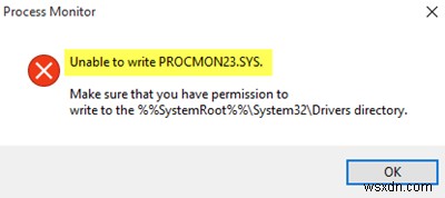 Không thể ghi PROCMON23.SYS? Đây là bản sửa lỗi! 