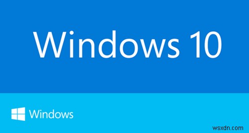 Danh sách các tính năng của Windows 10 - Có gì mới? 