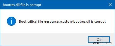 Cách sửa tệp bootres.dll bị hỏng trong Windows 10 