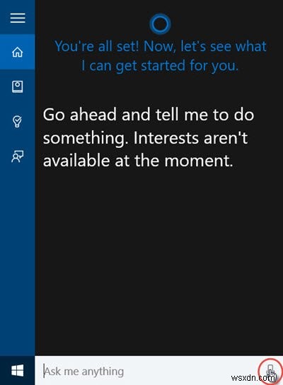 Kích hoạt và thiết lập Cortana trong Windows 10 