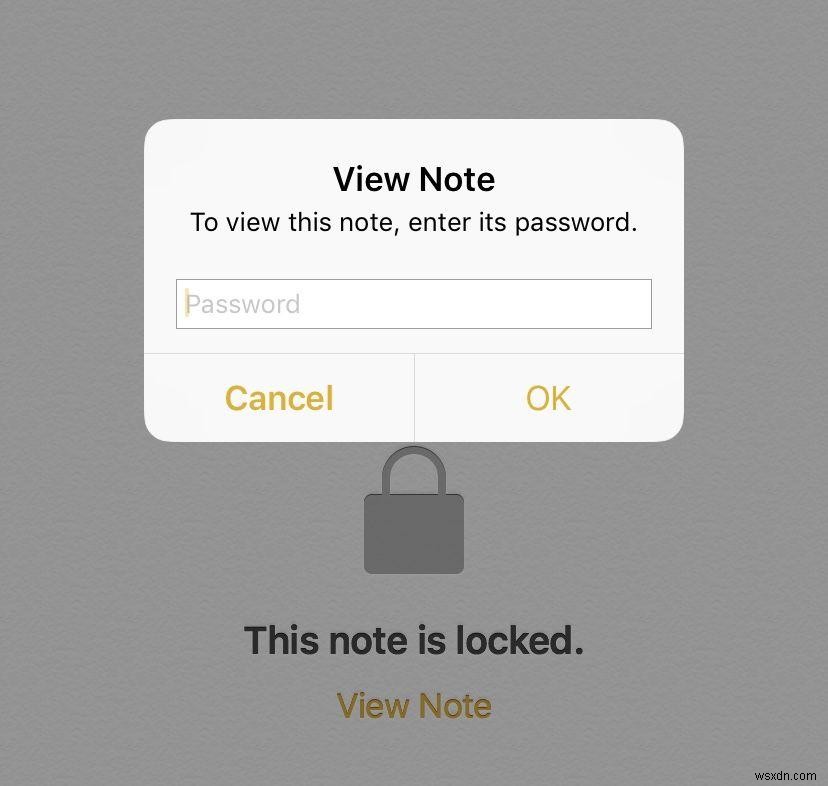 Cách khóa Ghi chú trên iPhone, iPad và Mac 