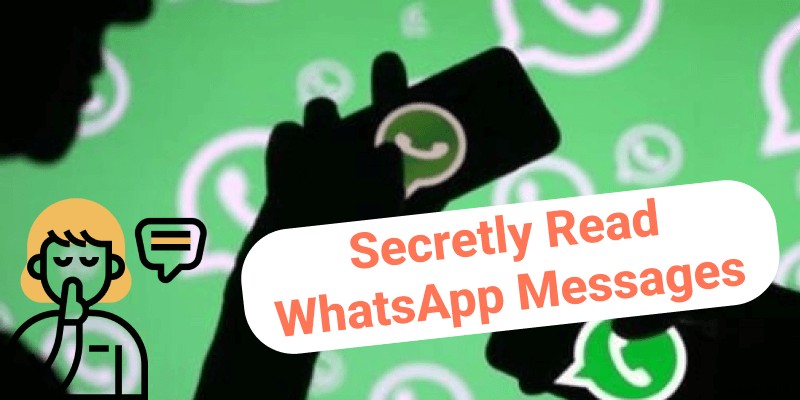 Cách đọc tin nhắn WhatsApp một cách bí mật mà người gửi không biết 