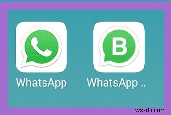 WhatsApp Business và WhatsApp:Sự khác biệt là gì? 