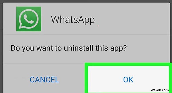 Điều gì sẽ xảy ra khi bạn gỡ cài đặt WhatsApp 