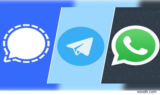 WhatsApp vs Telegram vs Signal:Ứng dụng trò chuyện nào tốt nhất? 