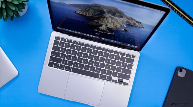 Toàn bộ Hướng dẫn dành cho người mua máy Mac:Cái nào phù hợp với bạn? 