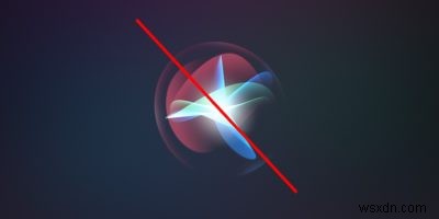 Cách tắt Siri trên iPhone, iPad và Mac của bạn 