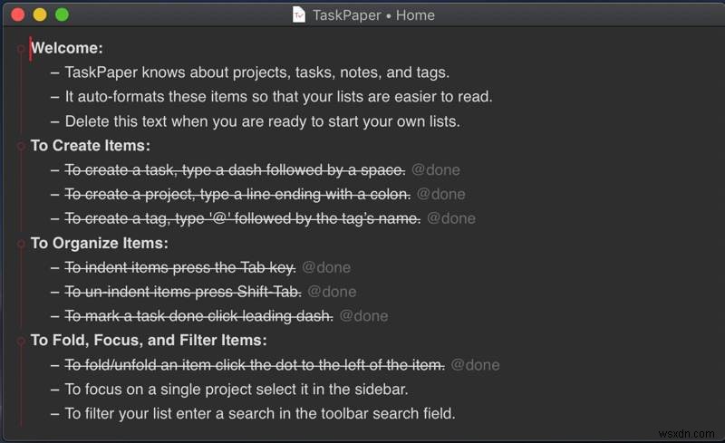 Cách biến Văn bản thuần túy thành Hệ thống quản lý tác vụ mạnh mẽ với TaskPaper 