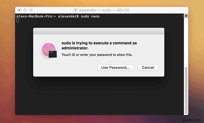 Cách sử dụng Touch ID để xác thực lệnh Sudo trên máy Mac 