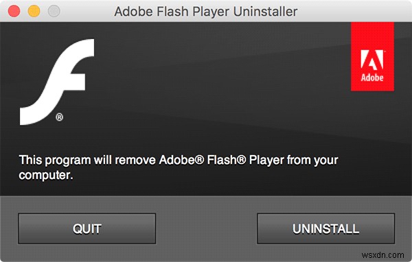 Cách xóa Adobe Flash khỏi máy Mac của bạn 