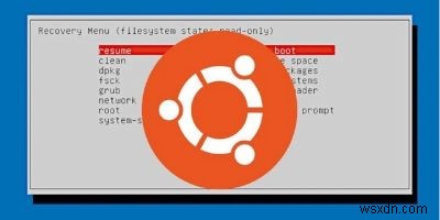 Cách khởi động vào Chế độ khôi phục (Chế độ An toàn) trong Ubuntu 