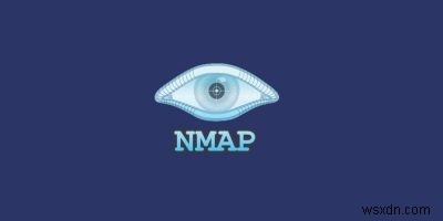 Cách chạy Nmap mà không cần Root hoặc Sudo 