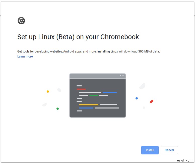 Cách bật Chế độ ứng dụng Linux trên Chromebook 