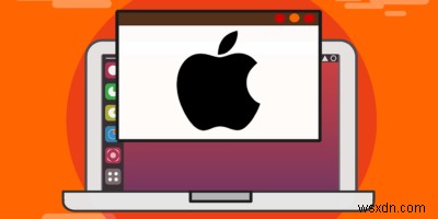 Cách chạy ứng dụng Mac trên Linux 