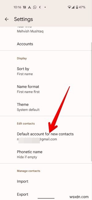 Cách thay đổi tài khoản mặc định cho danh bạ trên Android và iPhone 