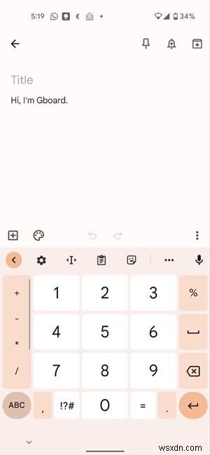 Cách sử dụng Gboard:Hướng dẫn cơ bản 