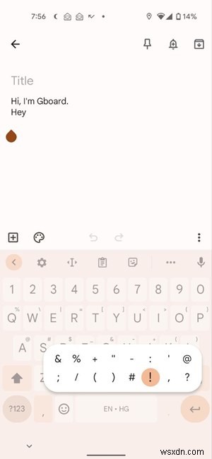 Cách sử dụng Gboard:Hướng dẫn cơ bản 