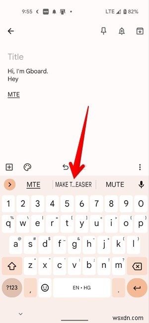 Cách sử dụng Gboard:Hướng dẫn cơ bản 