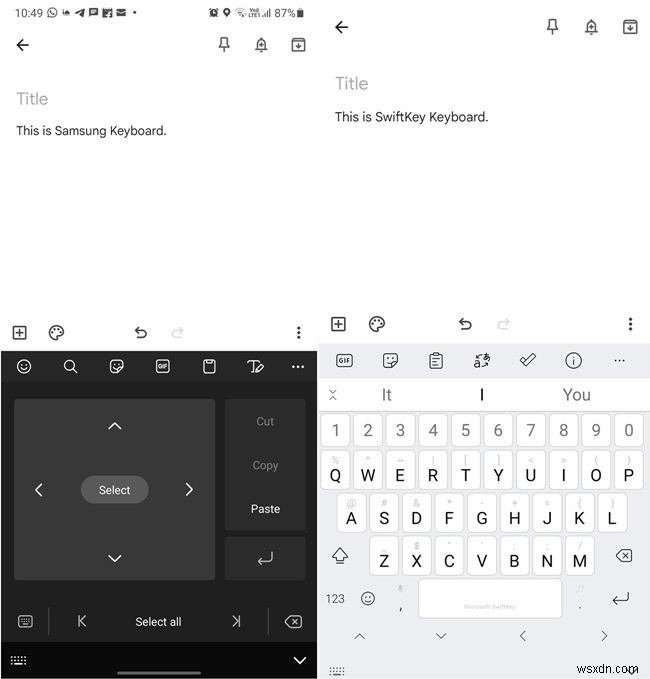 Bàn phím Gboard so với Samsung và SwiftKey:Cái nào tốt nhất? 