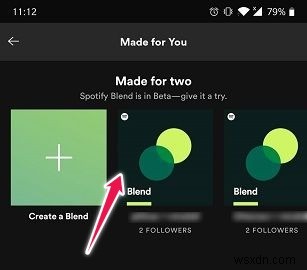 Cách sử dụng Spotify Blend Playlists với bạn bè 