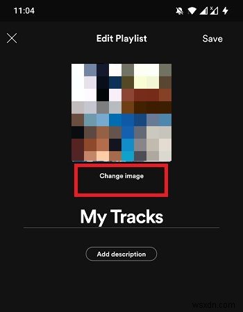 Cách thay đổi hình ảnh danh sách phát Spotify trên Android 