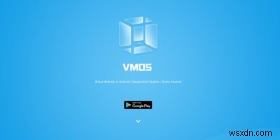 Đánh giá VMOS:Chạy máy ảo trong Android 