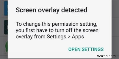 Cách sửa lỗi phát hiện lớp phủ màn hình trên Android 