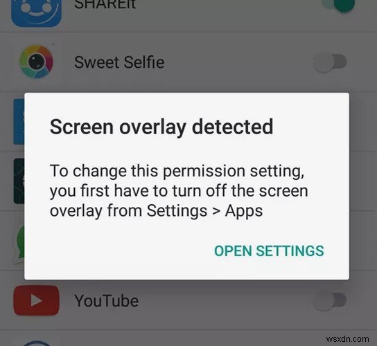 Cách sửa lỗi phát hiện lớp phủ màn hình trên Android 