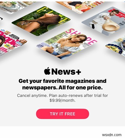 Cách đăng ký Apple News + Đăng ký trên thiết bị iOS của bạn 