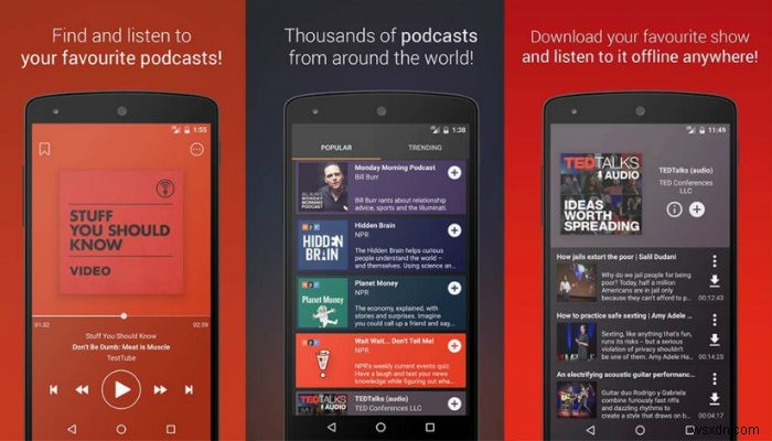 5 ứng dụng Podcast Android miễn phí tốt nhất 