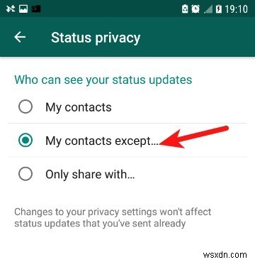 Cách ẩn cập nhật trạng thái WhatsApp khỏi những người cụ thể 