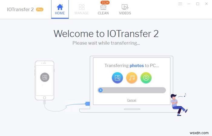 IOTransfer:Dễ dàng quản lý thiết bị iOS của bạn trong Windows 
