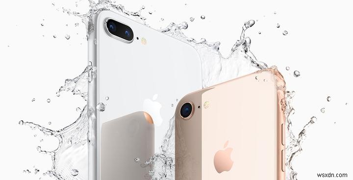 iPhone X so với iPhone 8:Sự khác biệt là gì? 