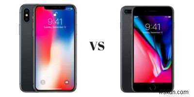 iPhone X so với iPhone 8:Sự khác biệt là gì? 