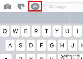 Cách sử dụng ứng dụng iMessage trong iOS 10 