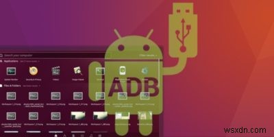 Cách sao lưu dữ liệu Android của bạn với ADB trên Ubuntu 