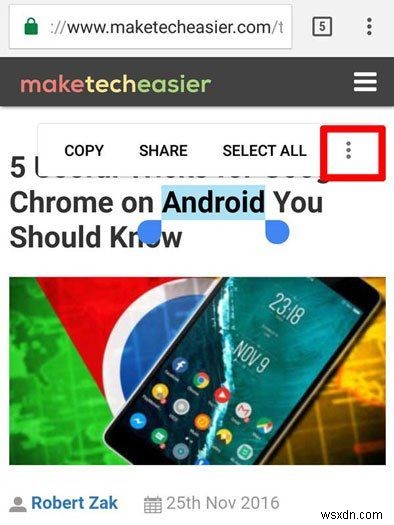 5 thủ thuật hữu ích cho Google Chrome trên Android mà bạn nên biết 