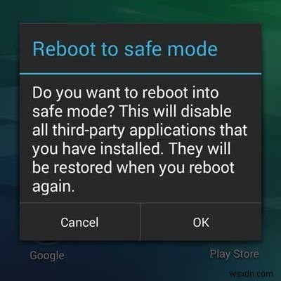 Chế độ An toàn cho Android là gì 