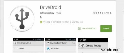 Sử dụng DriveDroid để cài đặt bất kỳ phân phối Linux nào từ Android [Yêu cầu gốc] 