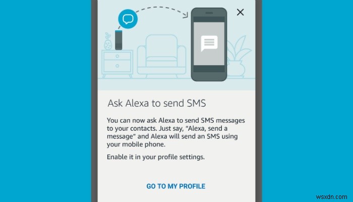 Cách gửi SMS rảnh tay qua Alexa cho Android và iOS 