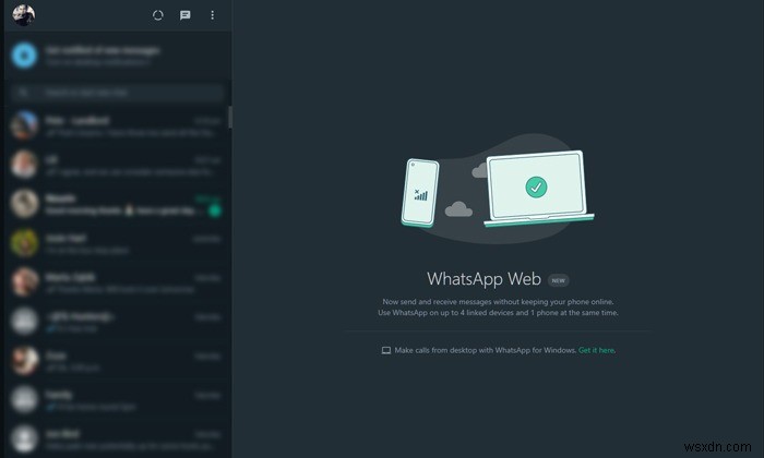 Cách sử dụng WhatsApp Web trên Máy tính để bàn và Chrome 