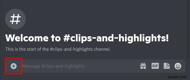 Cách gửi video trên Discord (PC, Android, iOS) 