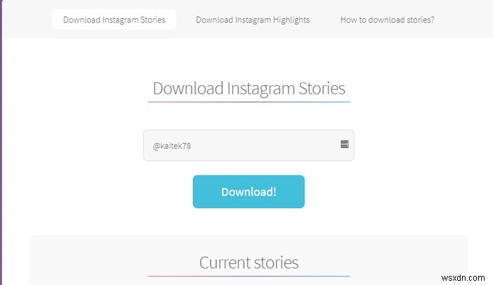 Cách tải Instagram Stories xuống PC của bạn 