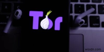 7 mẹo để tăng tốc trình duyệt Tor 