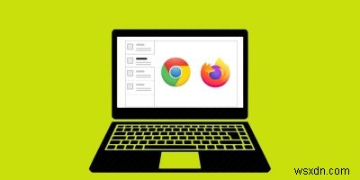 Cách tạo tab dọc trên trình duyệt Chrome và Firefox 