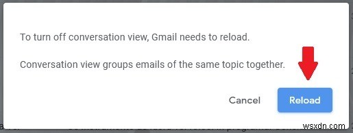 Cách tắt chế độ xem hội thoại trong Gmail 