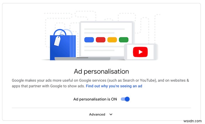 Cách chọn không tham gia Quảng cáo trên YouTube và Google được cá nhân hóa 