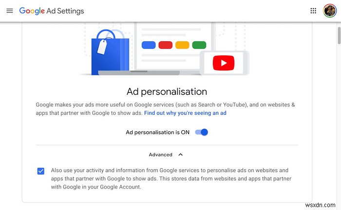 Cách chọn không tham gia Quảng cáo trên YouTube và Google được cá nhân hóa 