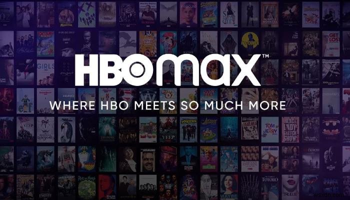 Mọi thứ bạn cần biết về HBO Max 